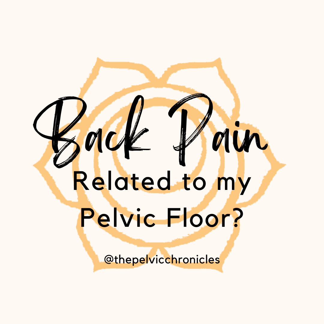 Is My Back Pain Related To My Pelvic Symptoms?