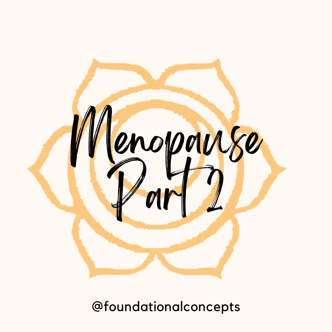 Menopause Part 2